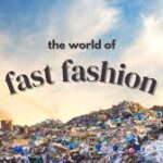 The environmental toll of the fashion industry is significant